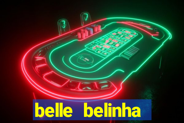 belle belinha vazados gratis